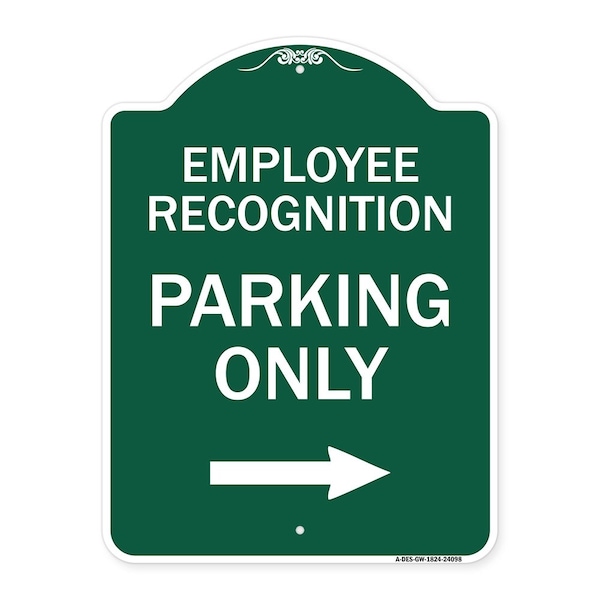 Signmission Employee Recognition Parking Right Arrow, Green & White Aluminum Sign, 18" x 24", GW-1824-24098 A-DES-GW-1824-24098 - main